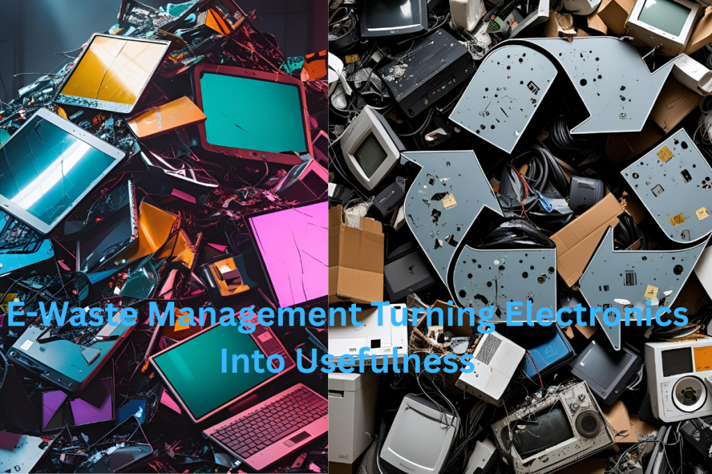 E-Waste Management
